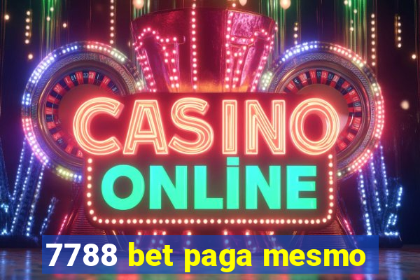 7788 bet paga mesmo